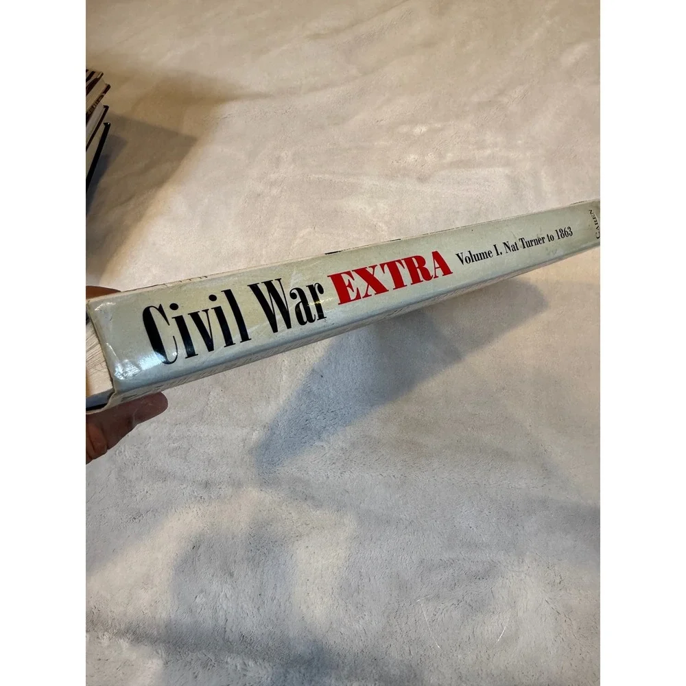 Civil War Extra Newspaper History Volume I Nat Turner to 1863 Eric Caren